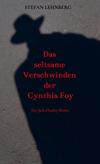 Cover von: Das seltsame Verschwinden der Cynthia Foy