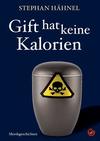 Cover von: Gift hat keine Kalorien