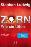 Zorn - Wie sie töten Cover von: Zorn - Wie sie töten