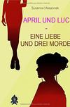 Cover von: Eine Liebe und drei Morde