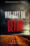 Cover von: Was hast du getan