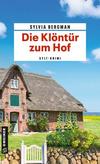 Cover von: Die Klöntür zum Hof