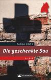Cover von: Die geschenkte Sau