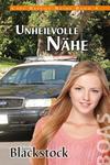 Cover von: Unheilvolle Nähe