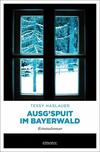 Cover von: Ausg'spuit im Bayerwald
