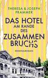Cover von: Das Hotel am Rande des Zusammenbruchs