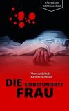 Cover von: Die einbetonierte Frau