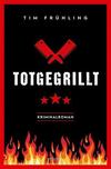 Cover von: Totgegrillt