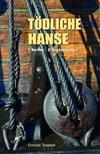 Cover von: Tödliche Hanse