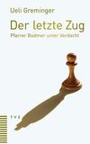Cover von: Der letzte Zug