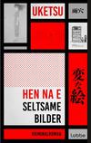 Cover von: HEN NA E - Seltsame Bilder