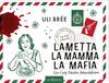 Cover von: Lametta La Mamma La Mafia