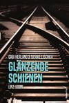 Cover von: Glänzende Schienen
