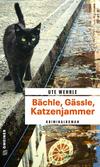 Cover von: Bächle, Gässle, Katzenjammer