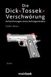 Cover von: Die Dick-Tossek-Verschwörung