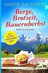 Cover von: Berge, Brotzeit, Bauernherbst