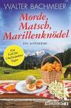 Cover von: Morde, Matsch, Marillenknödel