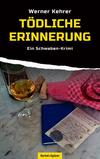 Cover von: Tödliche Erinnerung