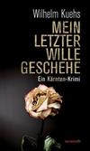 Cover von: Mein letzter Wille geschehe