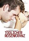 Cover von: Tödlicher Rosenkranz