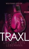 Cover von: Traxl und der tote Lebemann