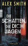 Cover von: Die Schatten, die dich jagen