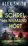 Ein Schrei, den niemand hört Cover von: Ein Schrei, den niemand hört