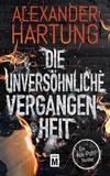 Cover von: Die unversöhnliche Vergangenheit