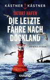 Cover von: Die letzte Fähre nach Dockland