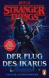Cover von: Stranger Things: Der Flug des Ikarus