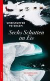 Cover von: Sechs Schatten im Eis