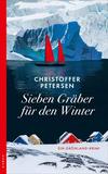 Cover von: Sieben Gräber für den Winter