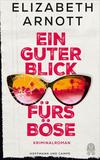Cover von: Ein guter Blick fürs Böse