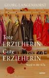 Cover von: Tote Erzieherin – Gute Erzieherin