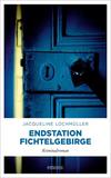 Cover von: Endstation Fichtelgebirge