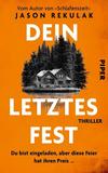 Cover von: Dein letztes Fest