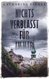 Cover von: Nichts verblasst für immer