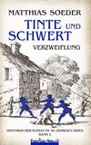 Cover von: TINTE und SCHWERT: Verzweiflung