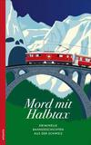 Cover von: Mord mit Halbtax