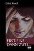 Cover von: Erst eins, dann zwei ...