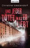 Cover von: Und jeder tötet, was er liebt