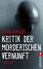 Cover von: Kritik der mörderischen Vernunft