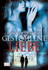 Cover von: Gestohlene Liebe