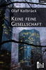 Cover von: Keine feine Gesellschaft
