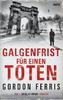 Cover von: Galgenfrist für einen Toten