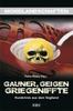 Cover von: Gauner, Geigen, Griegeniffte