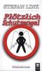 Cover von: Plötzlich Schutzengel