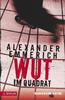 Cover von: Wut im Quadrat