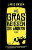 Cover von: Ins Gras beißen die andern