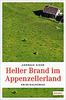 Cover von: Heller Brand im Appenzellerland